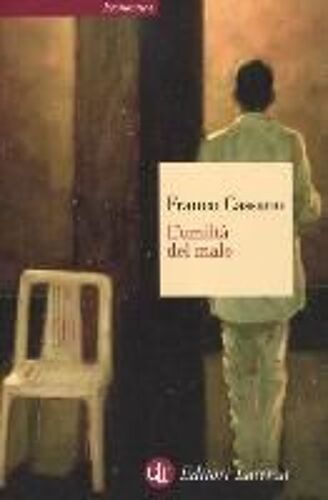 L' Umiltà Del Male