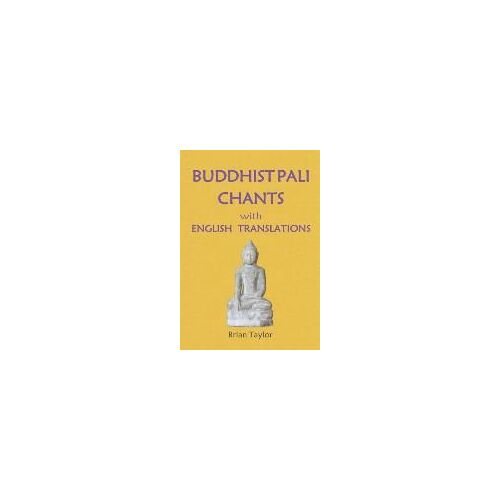 Buddhist Pali Chants With English Translations