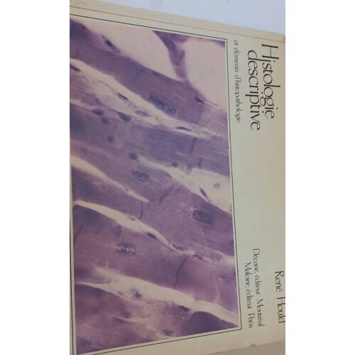 Histologie Descriptive Et Éléments D'histopathologie