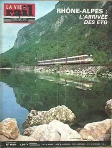 Vie Du Rail (La) N° 1530 Du 15/02/1976 - Rhone-Alpes - L'arrivee Des Etg.
