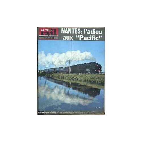 Vie Du Rail (La) N° 1168 Du 17/11/1968 - Nantes - L'adieu Aux -Pacific -