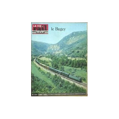 Vie Du Rail (La) N° 1107 Du 13/08/1967 - Le Bugey.