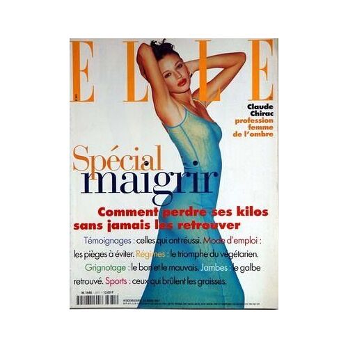 Elle N° 2671 Du 10/03/1997 - Claude Chirac - Maigrir.
