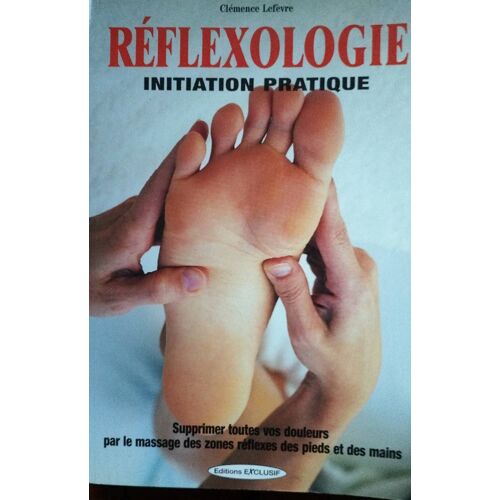 Réflexologie Initiation Pratique