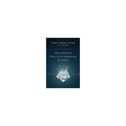 The Diamond That Cuts Through Illusion