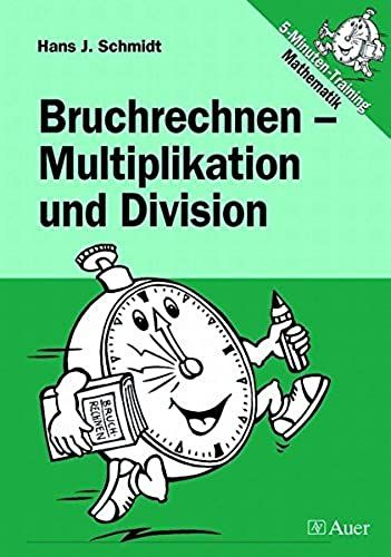 Bruchrechnen - Multiplikation Und Division.