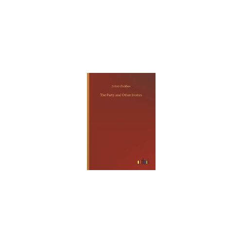 The Party And Other Stories