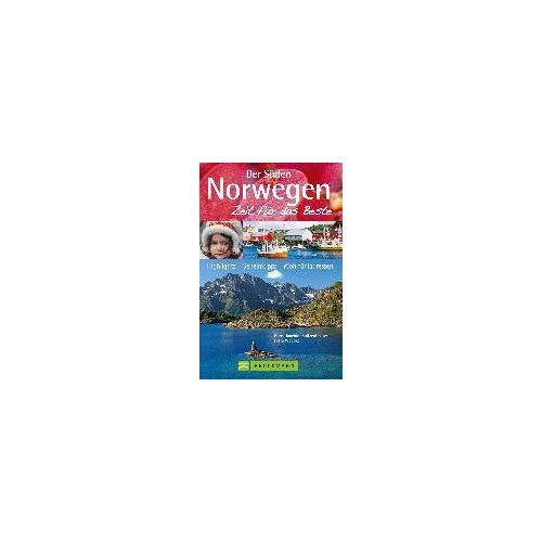 Spitzenberger, H: Zeit Für Das Beste: Norwegen - Der Süden