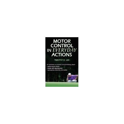 Motor Control In Everyday Actions