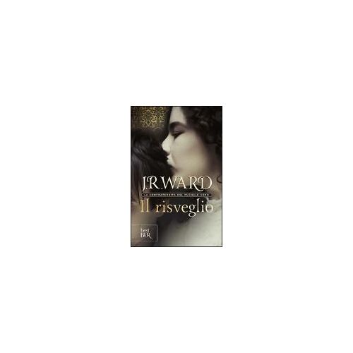Ward, J: Risveglio. La Confraternita Del Pugnale Nero