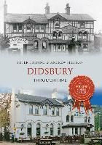 Didsbury Through Time