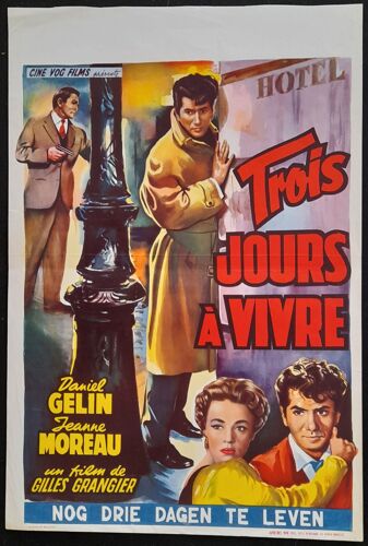 Trois Jours À Vivre - Film 1957 Gilles Grangier Avec Daniel Gélin, Jeanne Moreau, Lino Ventura, Georges Flamant - Affiche De Cinéma Originale Belge 52x35 Cm - Movie Poster