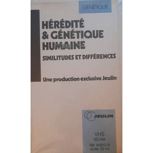 Vhs - Jeulin - Hérédité & Génétique Humaine : Similitudes Et Différences 