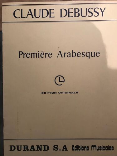 Partition Première Arabesque C Debussy Édition Originale Édition Durand 
