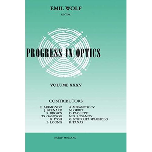 Progress In Optics Volume 35