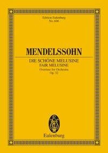 Schoene Melusine Op. 32, Ouverture / Conducteur De Poche