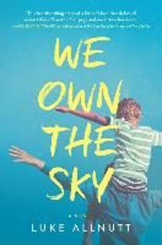We Own The Sky