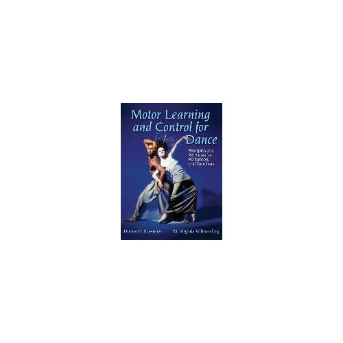 Motor Learning And Control For Dance