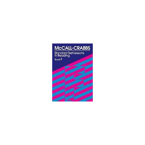 Mccall-Crabbs Standard Test Lessons In Reading, Book F