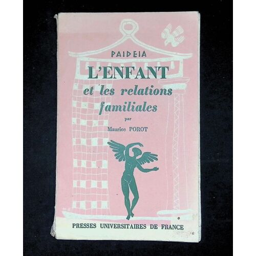 L'enfant Et Les Relations Familiales