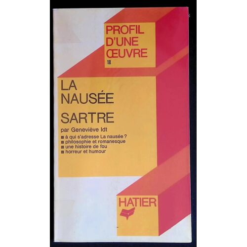 La Nausée. Sartre
