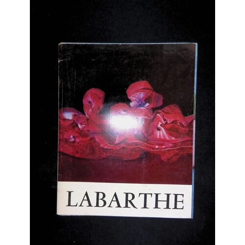 Labarthe, Oeuvres Recentes, 25 Avril 1974 Au 22 Mai 1974