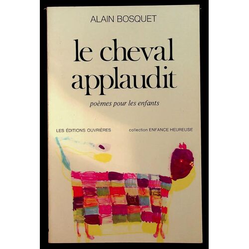 Le Cheval Applaudit - Poèmes Pour Les Enfants