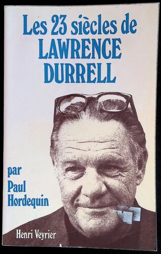 Les 23 Siècles De Lawrence Durrell
