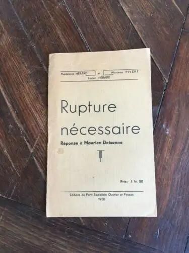Rupture Nécessaire - Réponse À Maurice Deixonne