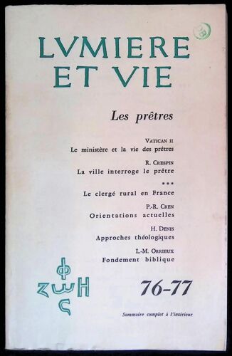 Lumière Et Vie N°76-77, Janvier-Avril 1966 - Les Prêtres