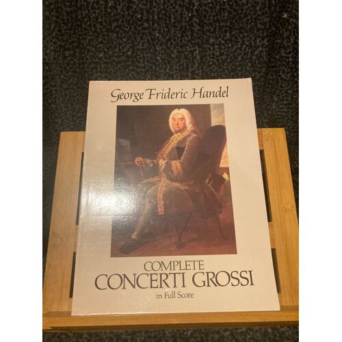 Handel / Haendel Complete Concerti Grossi Partition Orchestre Éd. Dover