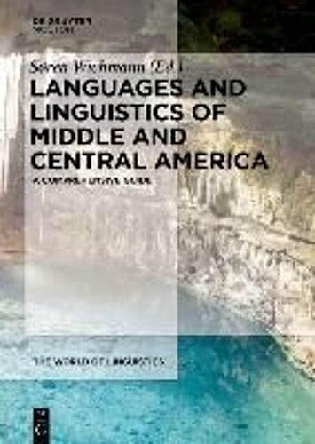 The Languages And Linguistics Of Mexico And Northern Central America