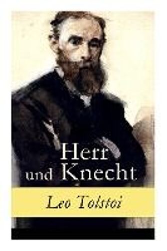 Herr Und Knecht