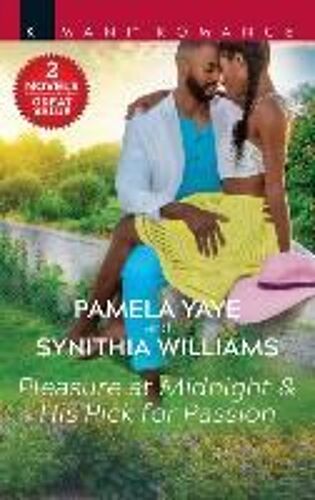 Pleasure At Midnight & His Pick For Passion: A 2-In-1 Collection