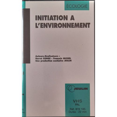 Vhs - Jeulin - Initiation À L'environnement 