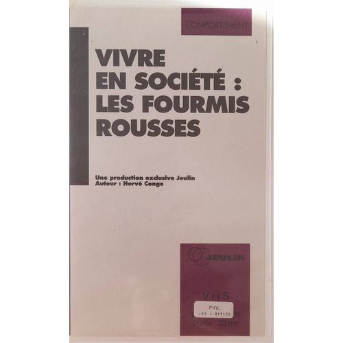 Vhs - Jeulin - Vivre En Société : Les Fourmis Rousses