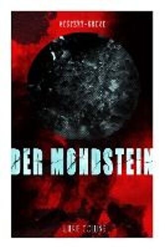 Der Mondstein (Mystery-Krimi)