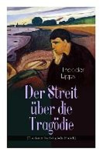 Der Streit Über Die Tragödie (Theorien & Psychologische Modelle)