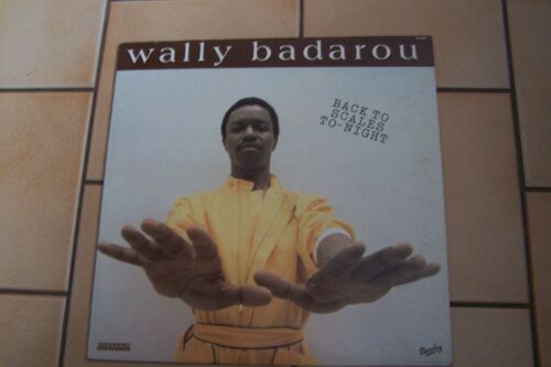 33t Vinyle .Wally Badarou Back To Scales To-Night