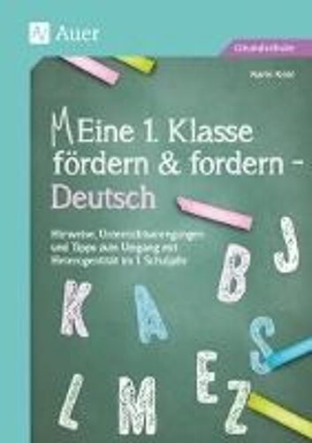 Eine 1. Klasse Fördern Und Fordern - Deutsch