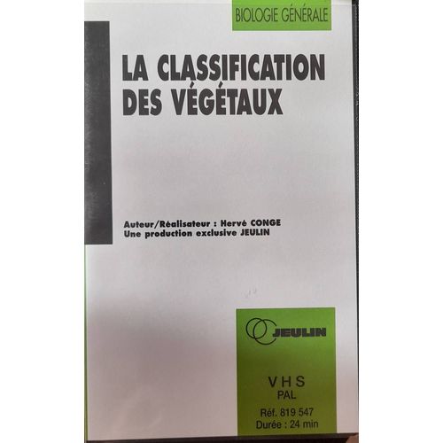 Vhs - Jeulin - La Classification Des Végétaux 