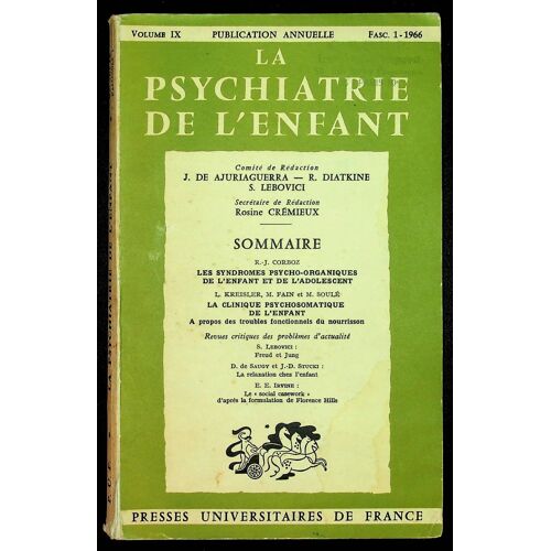 La Psychiatrie De L'enfant Volume Ix Fascicule 1-1966