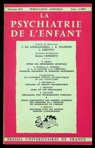 La Psychiatrie De L'enfant Volume Xvi Fascicule 2-1973