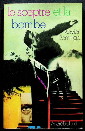 Le Sceptre Et La Bombe