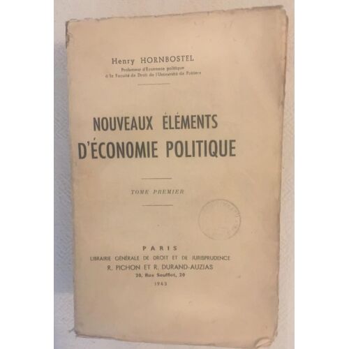 Nouveaux Éléments D'économie Politique Tome 1