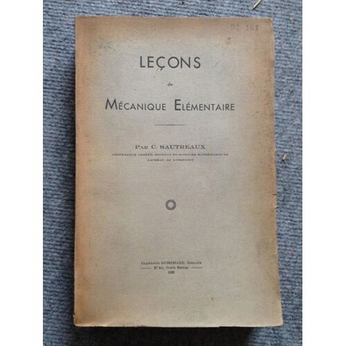 Leçons De Mécanique Elémentaire