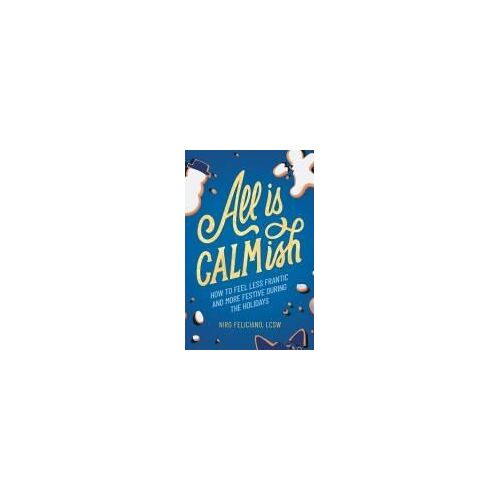 All Is Calmish
