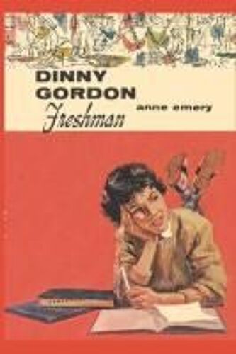 Dinny Gordon Freshman: Special Anniversary Edition