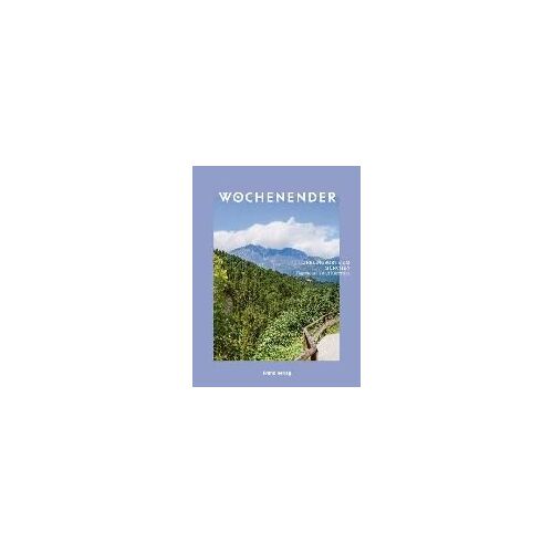 Wochenender: Lieblingsorte Um München