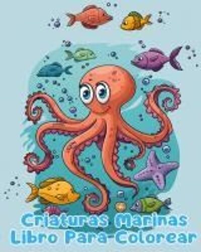 Libro Para Colorear De Criaturas Marinas